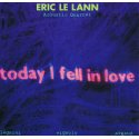 TODAY I FELL IN LOVE - Eric LE LANN - CD cover